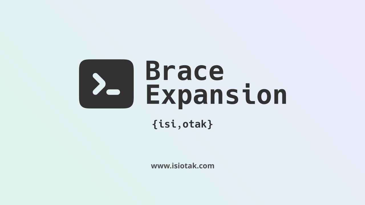 Brace Expansion Part 2